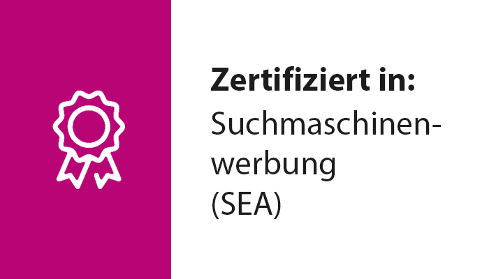 Zertifizierung in Suchmaschinenwerbung (SEA)